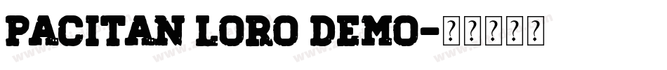Pacitan loro Demo字体转换